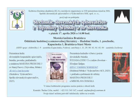 POZÝVAME – Stretnutie slovenských spisovateľov z Vojvodiny (Srbsko) a zo Slovenska – v piatok 17. 4. 2026 o 14.00 hod. v Hudobnom štúdiu Mestskej knižnice, Kapucínska 1, Bratislava – básnici MARTIN PREBUDILA a ŠTEFAN CIFRA