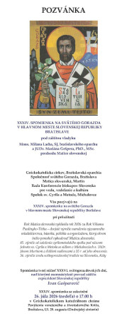 XXXIV. spomienka na svätého Gorazda v hlavnom meste Slovenskej republiky Bratislave – 26. 7. 2026 – v Gréckokatolíckom katedrálnom chráme Povýšenia vznešeného a životodarného Kríža na Ul. 29. augusta (Ondrejský cintorín)
