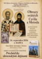 Vernisáž výstavy Obrazy svätých Cyrila a Metoda na ilustráciách, ikonách a poštových známkach ŠMDN v Petrohrade 24. 9. 2026 v Dome Matice slovenskej v Štúrove